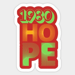 HOPE 1980 Sticker